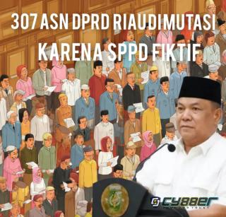 Putus Mata Rantai Kasus SPPD Fiktif, 307 ASN Sekretariat DPRD Riau Dimutasi